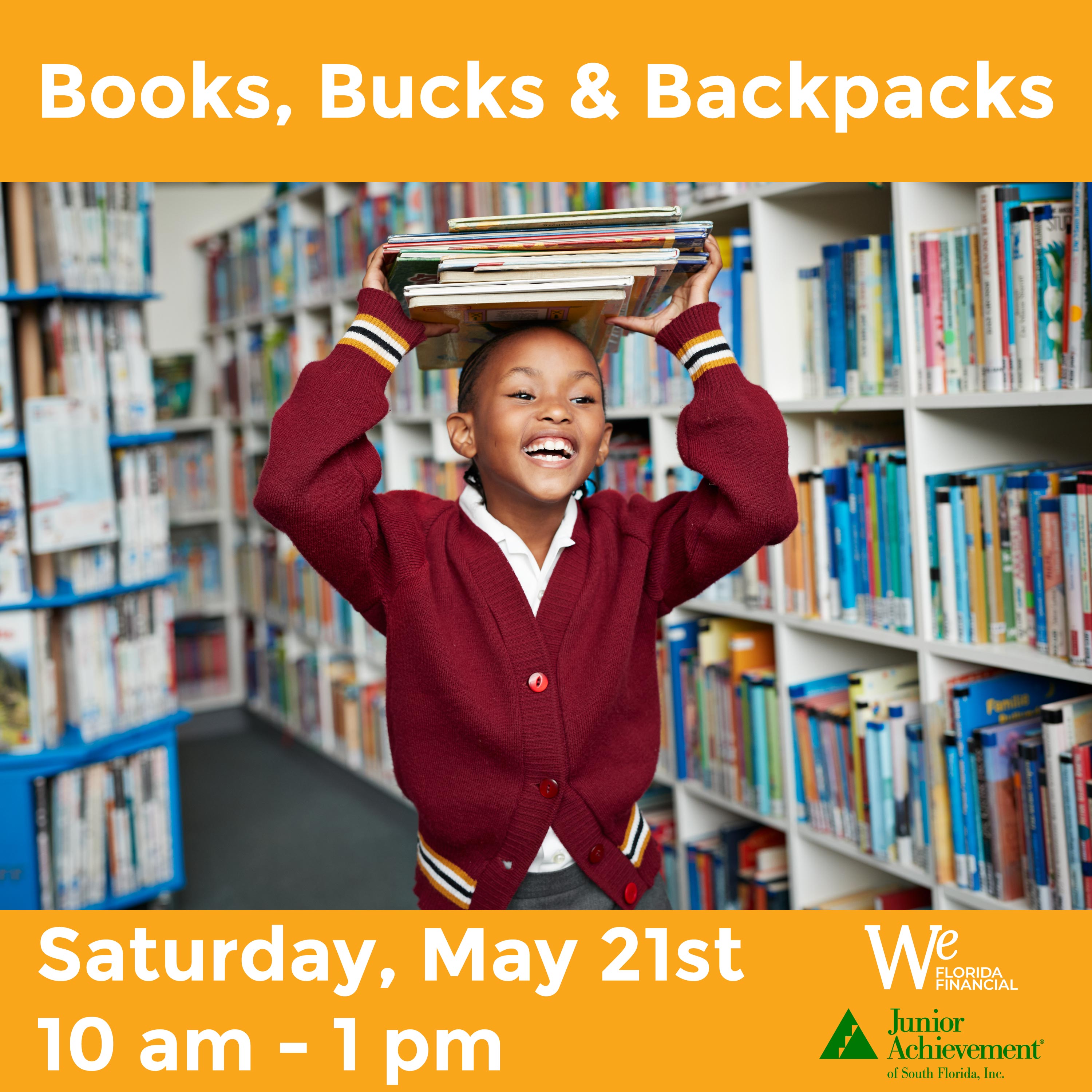 Books, Bucks and Backpacks - Saturday, May 21st from 10 AM to 1 PM