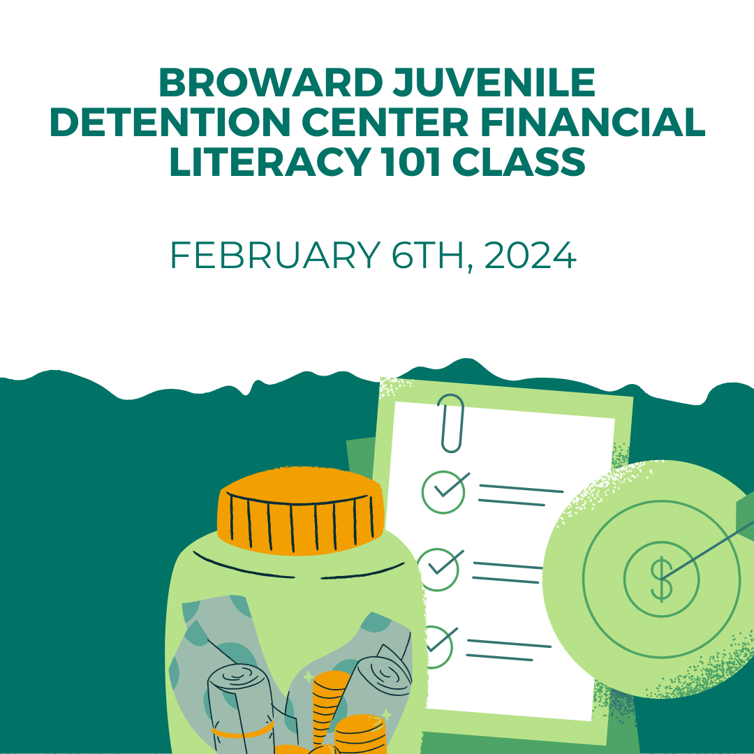 Broward Juvenile Detention Center Financial Literacy 101 Class